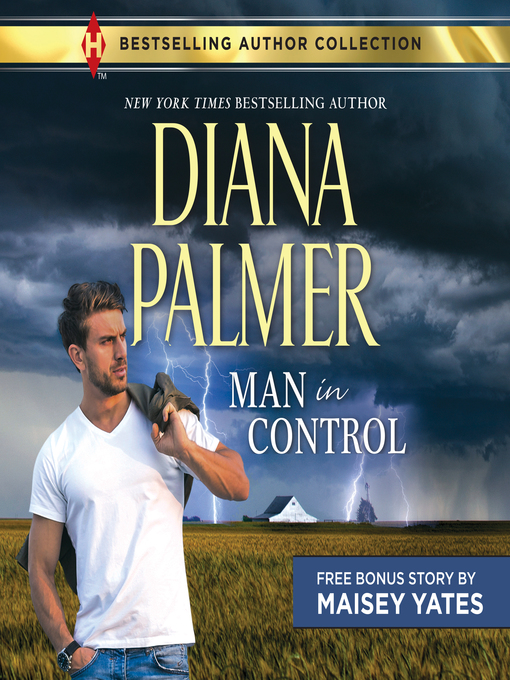 Title details for Man in Control & Take Me, Cowboy by Diana Palmer - Available